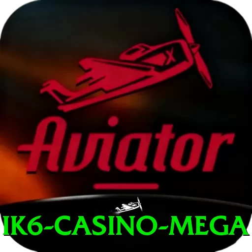 ik6 - Casino Mega - vip